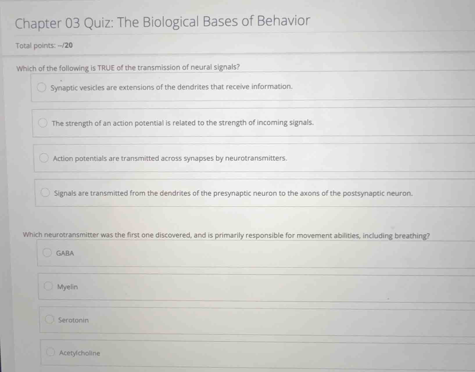 chapter 03 quiz: the biological bases of behavior total points: --/20 w…