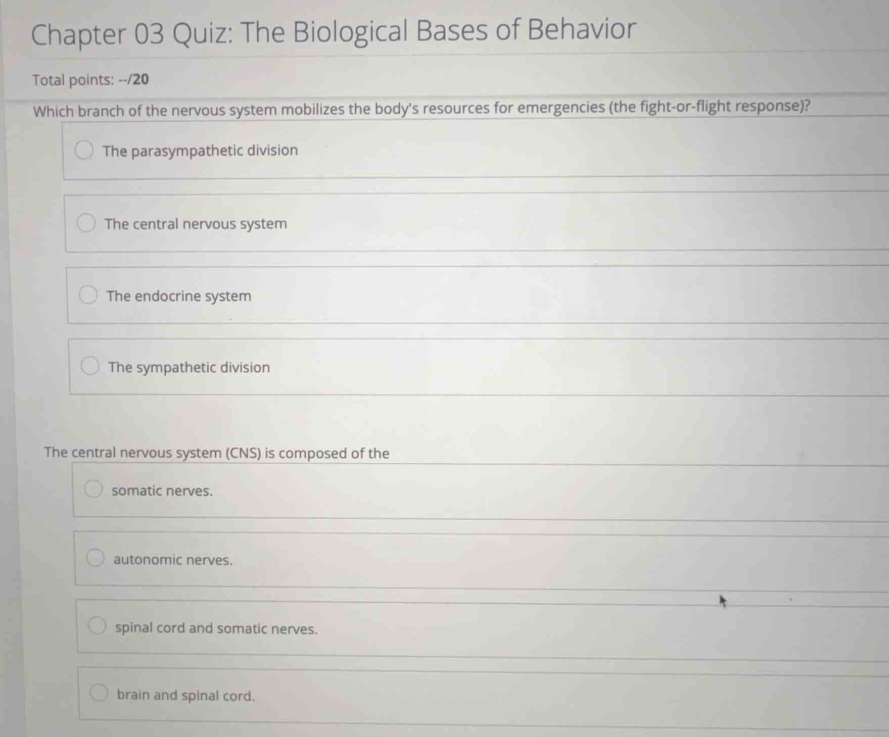 chapter 03 quiz: the biological bases of behavior total points: --/20 w…