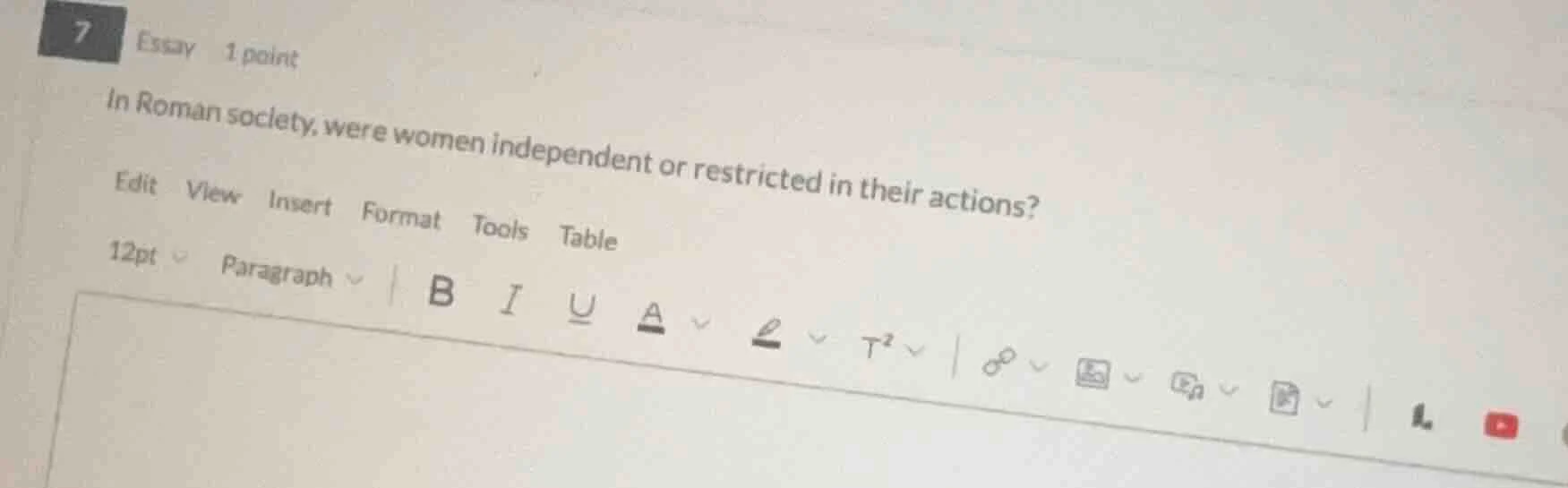 7 essay 1 point in roman society, were women independent or restricted …