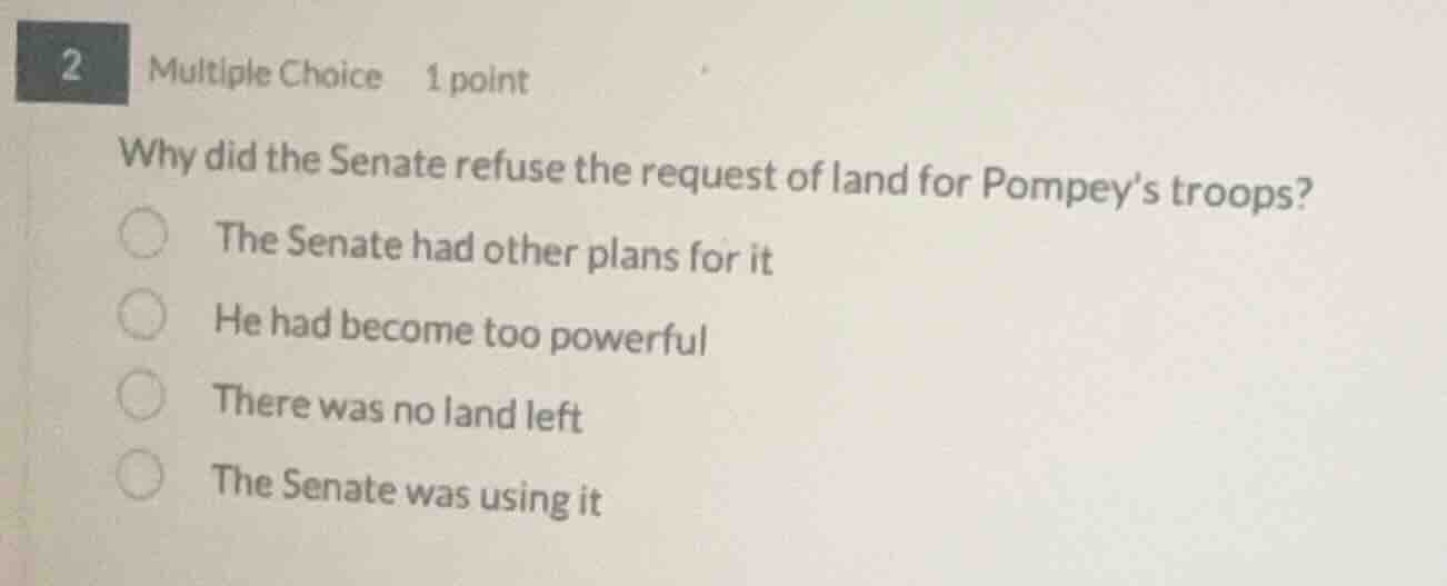 2 multiple choice 1 point why did the senate refuse the request of land…