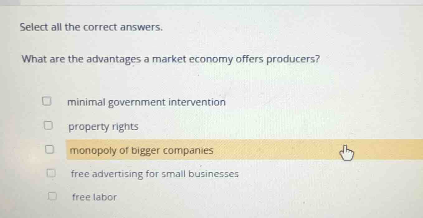 select all the correct answers. what are the advantages a market econom…