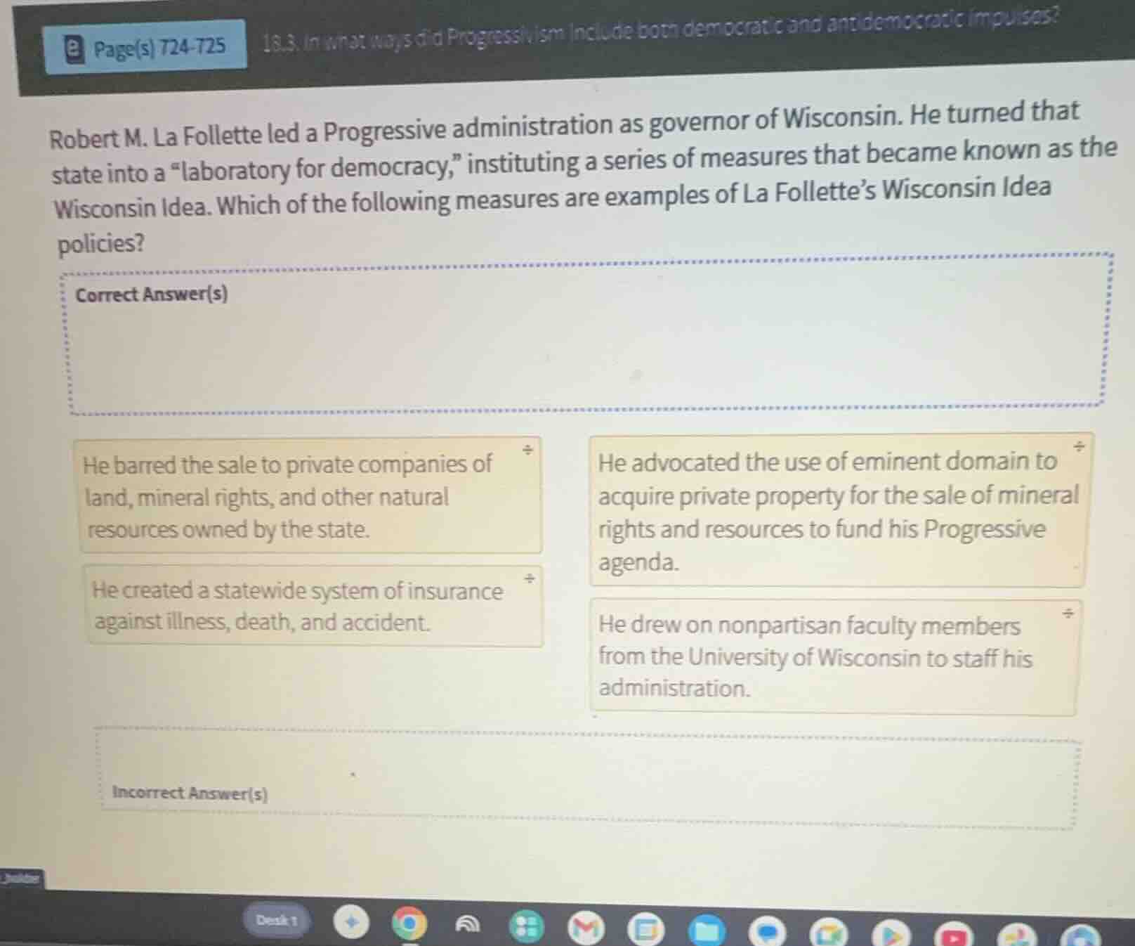 robert m. la follette led a progressive administration as governor of w…
