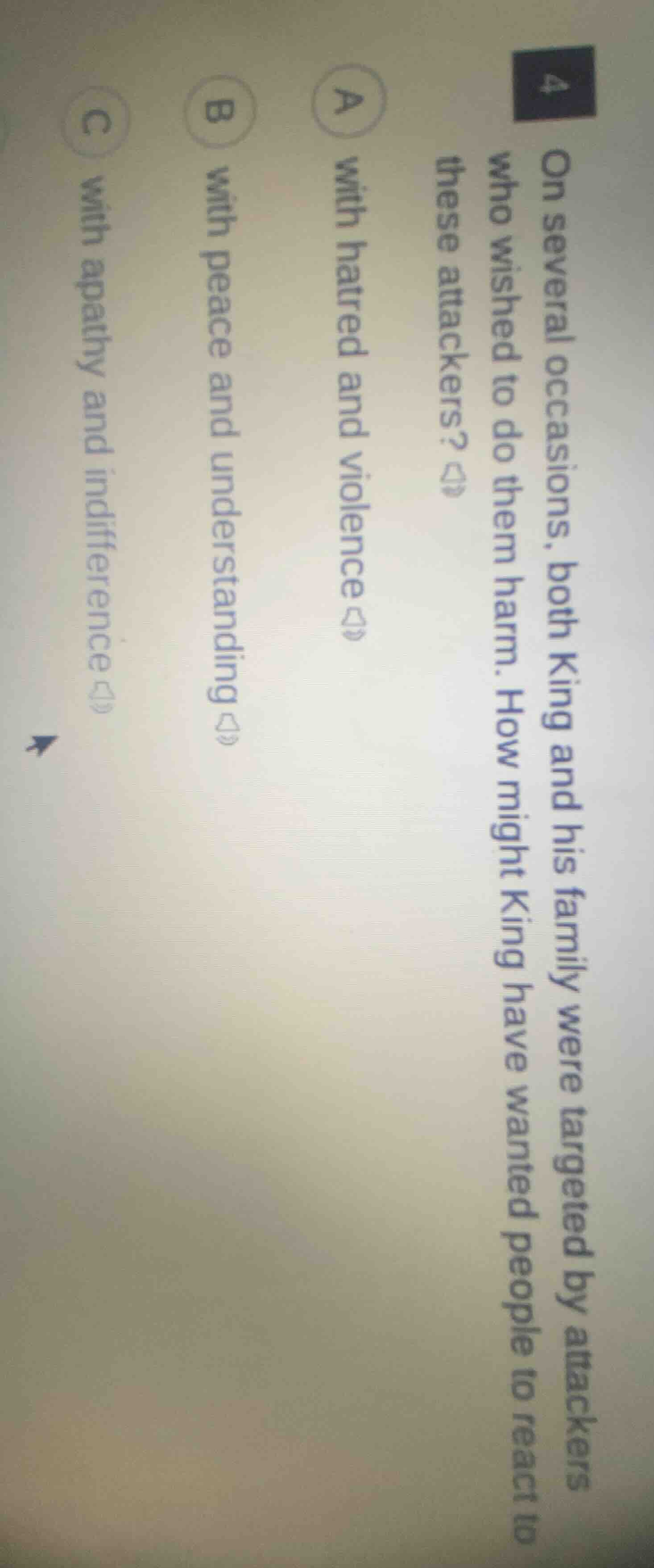 4 on several occasions, both king and his family were targeted by attac…