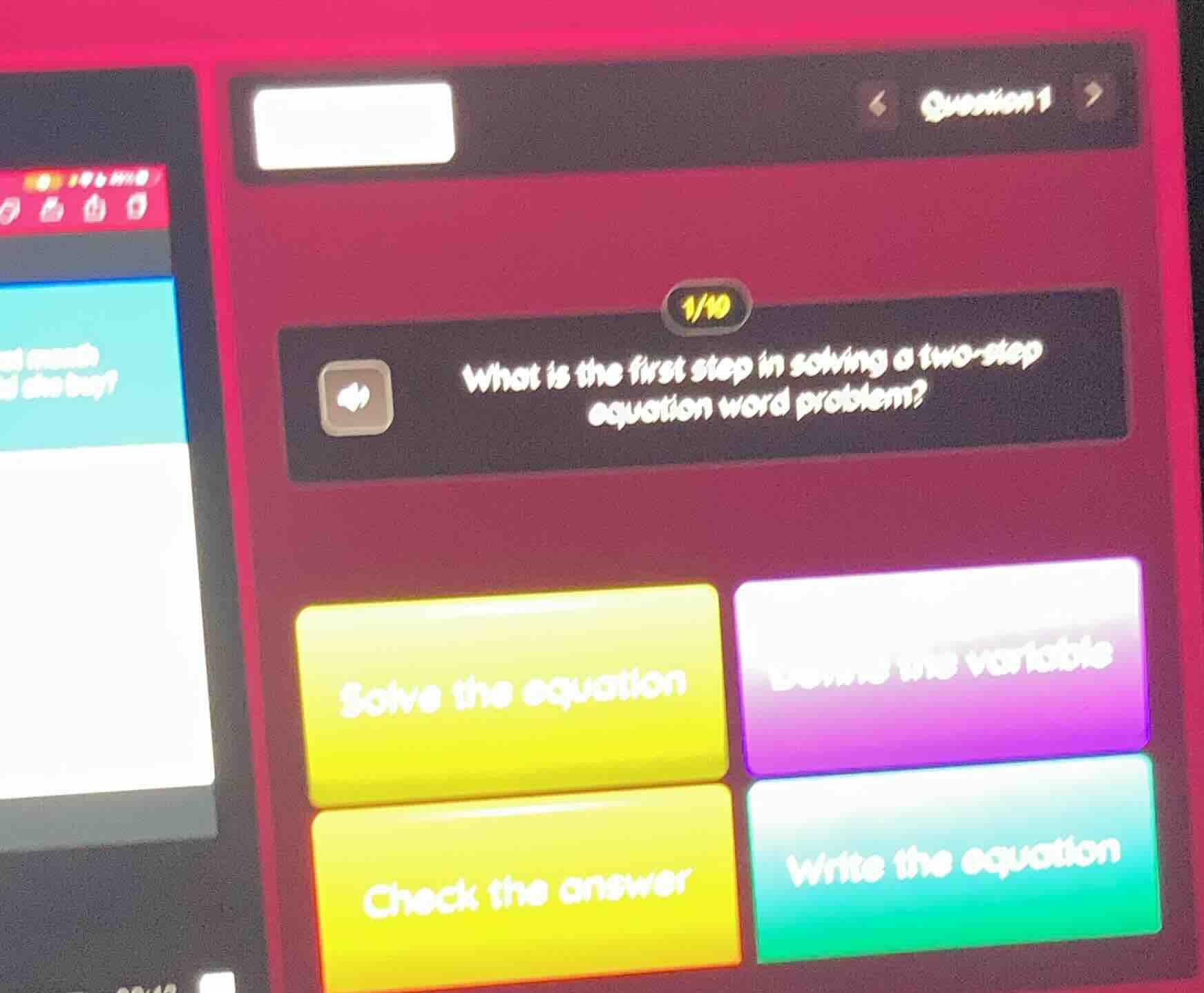 question 1 1/10 what is the first step in solving a two - step equation…