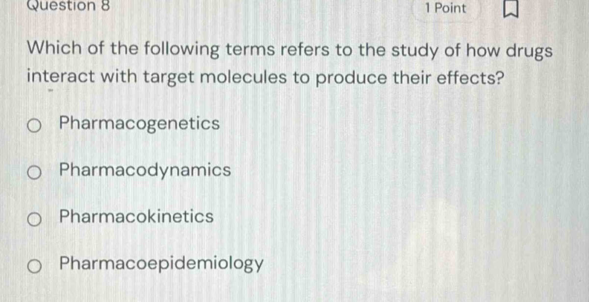 question 8 1 point which of the following terms refers to the study of …