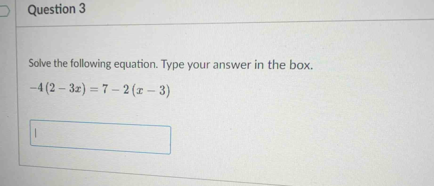 question 3 solve the following equation. type your answer in the box. $…