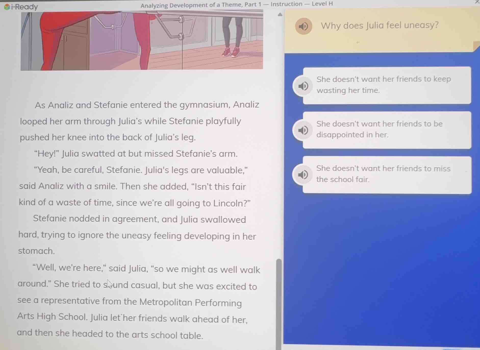 analyzing development of a theme, part 1 — instruction — level h as ana…