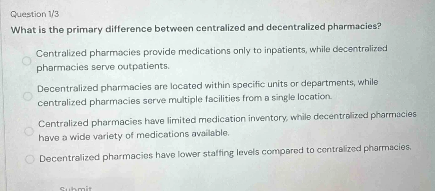 question 1/3 what is the primary difference between centralized and dec…