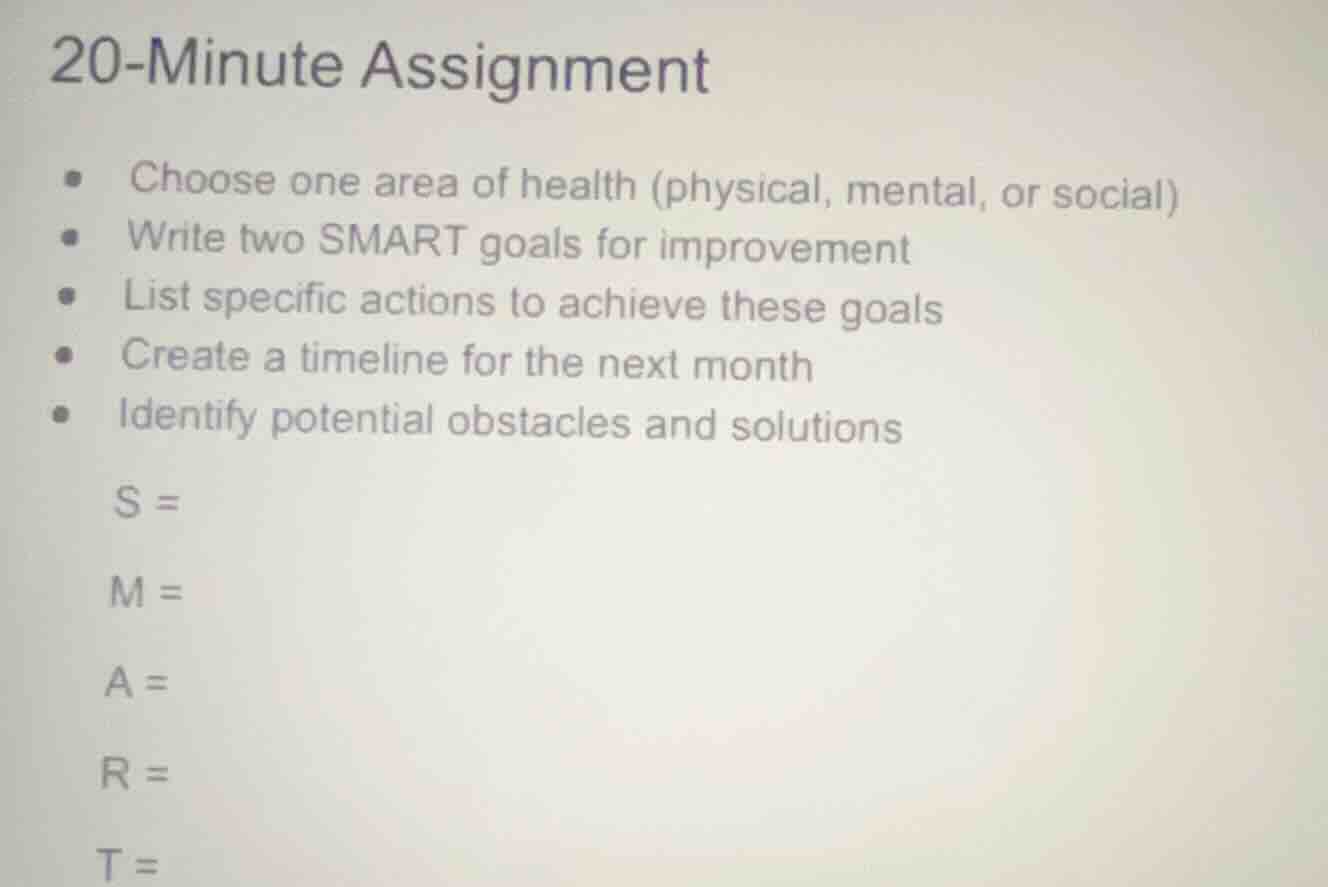 20-minute assignment - choose one area of health (physical, mental, or …