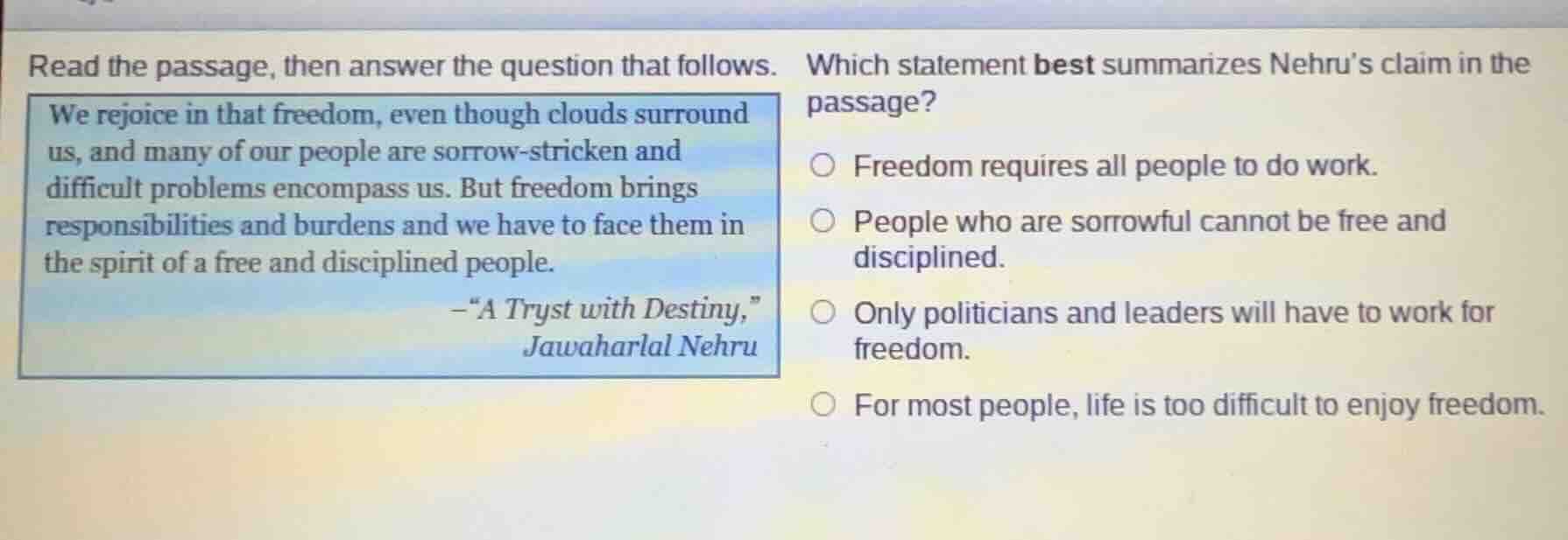 read the passage, then answer the question that follows. we rejoice in …