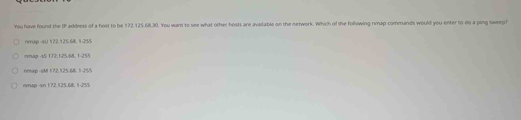 you have found the ip address of a host to be 172.125.68.30. you want t…
