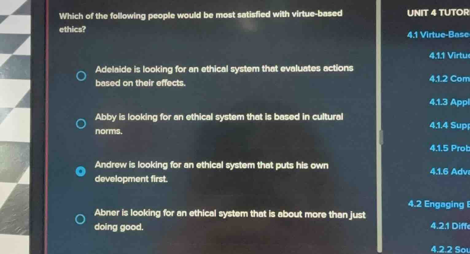 which of the following people would be most satisfied with virtue - bas…