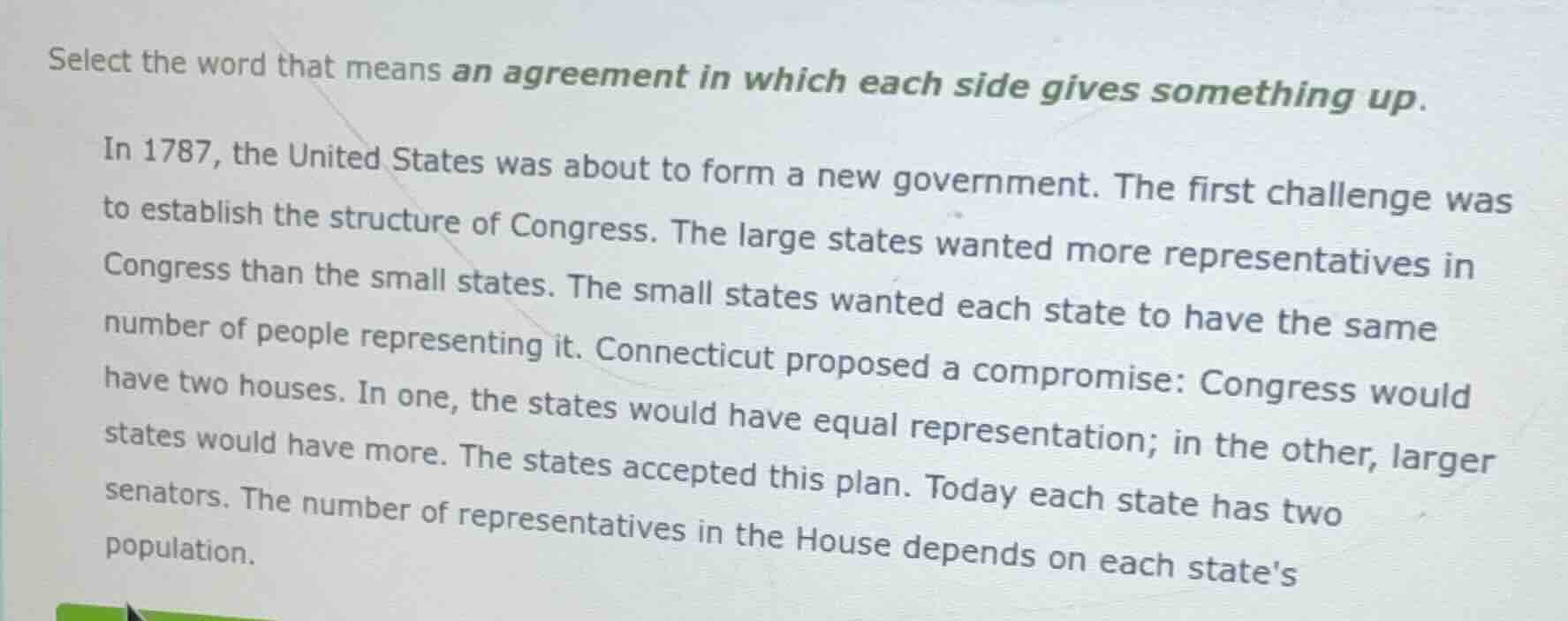 select the word that means an agreement in which each side gives someth…