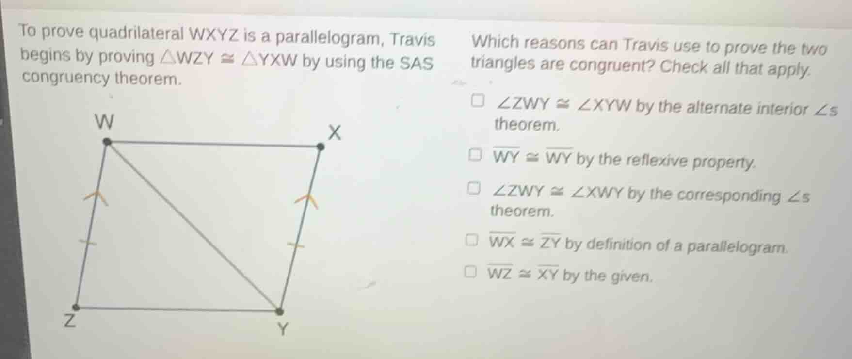 to prove quadrilateral wxyz is a parallelogram, travis begins by provin…