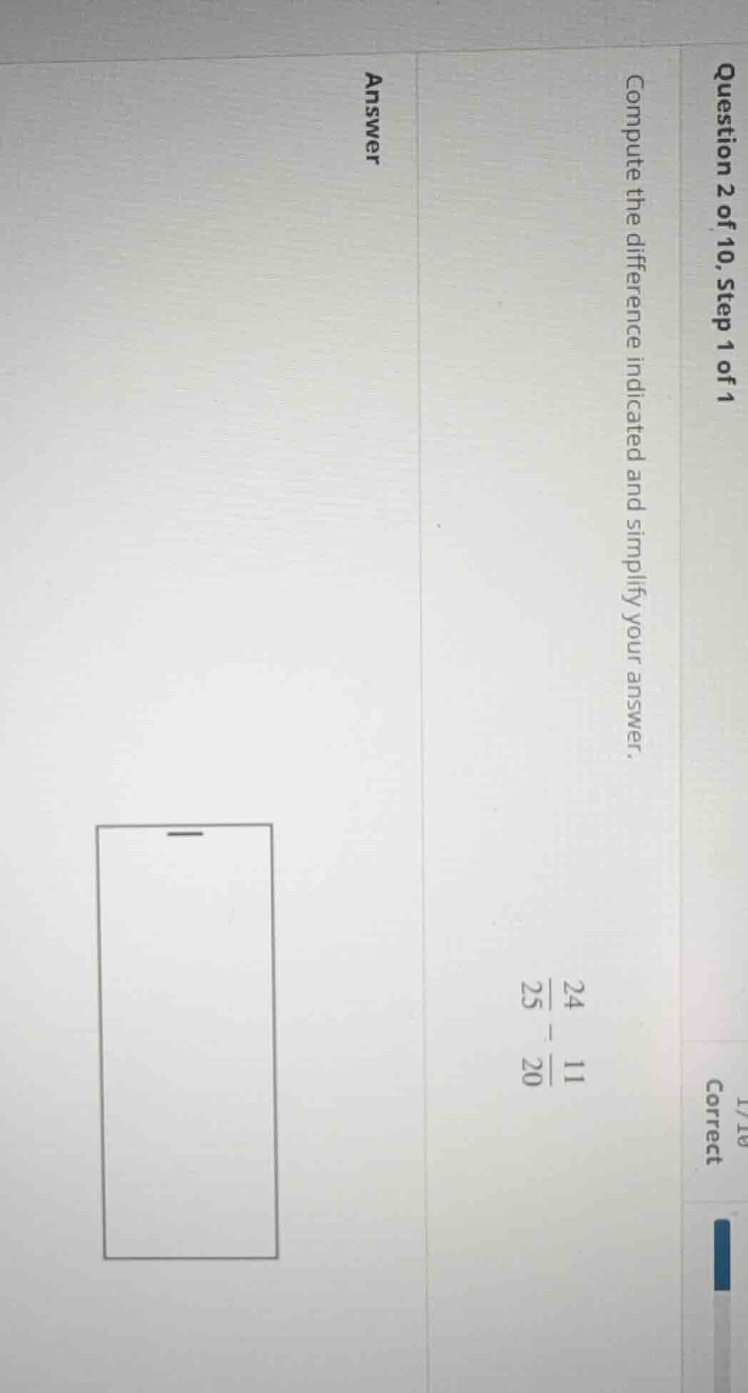 question 2 of 10, step 1 of 1 compute the difference indicated and simp…