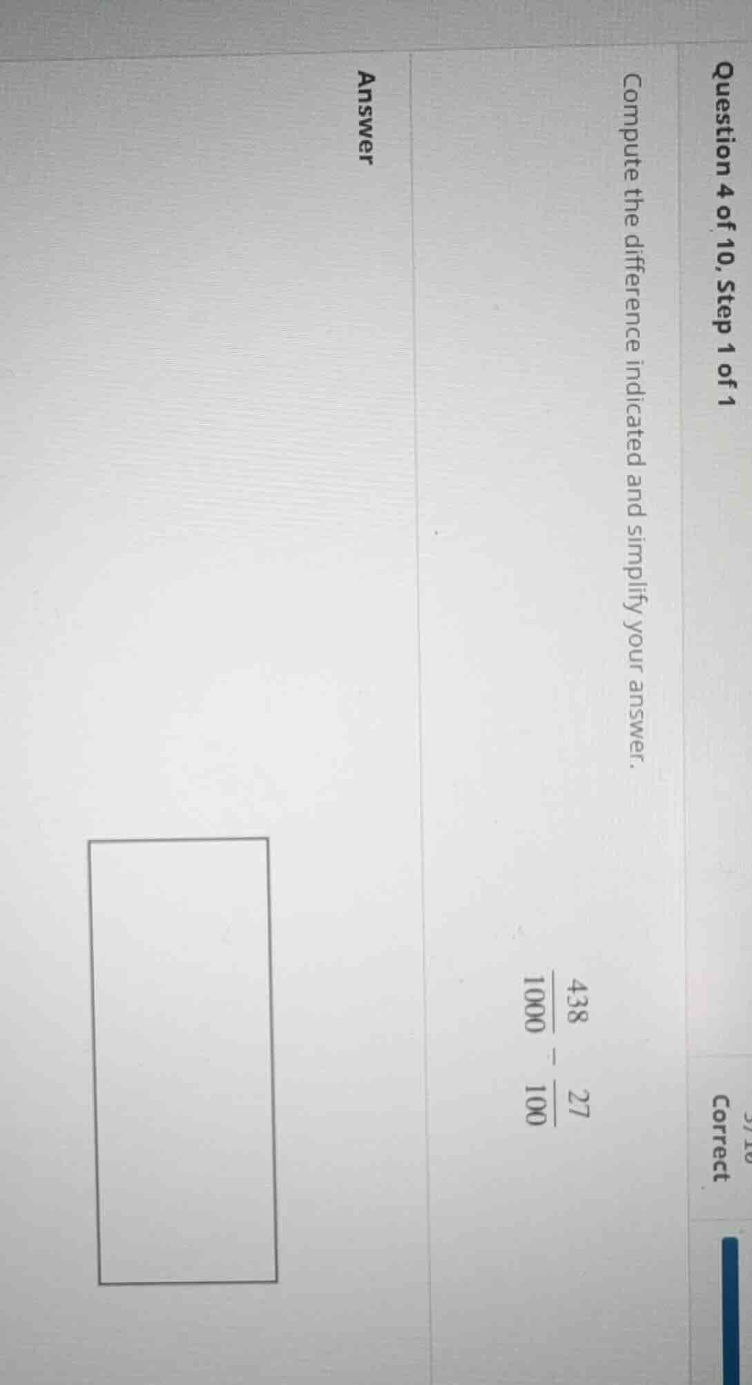question 4 of 10, step 1 of 1 compute the difference indicated and simp…