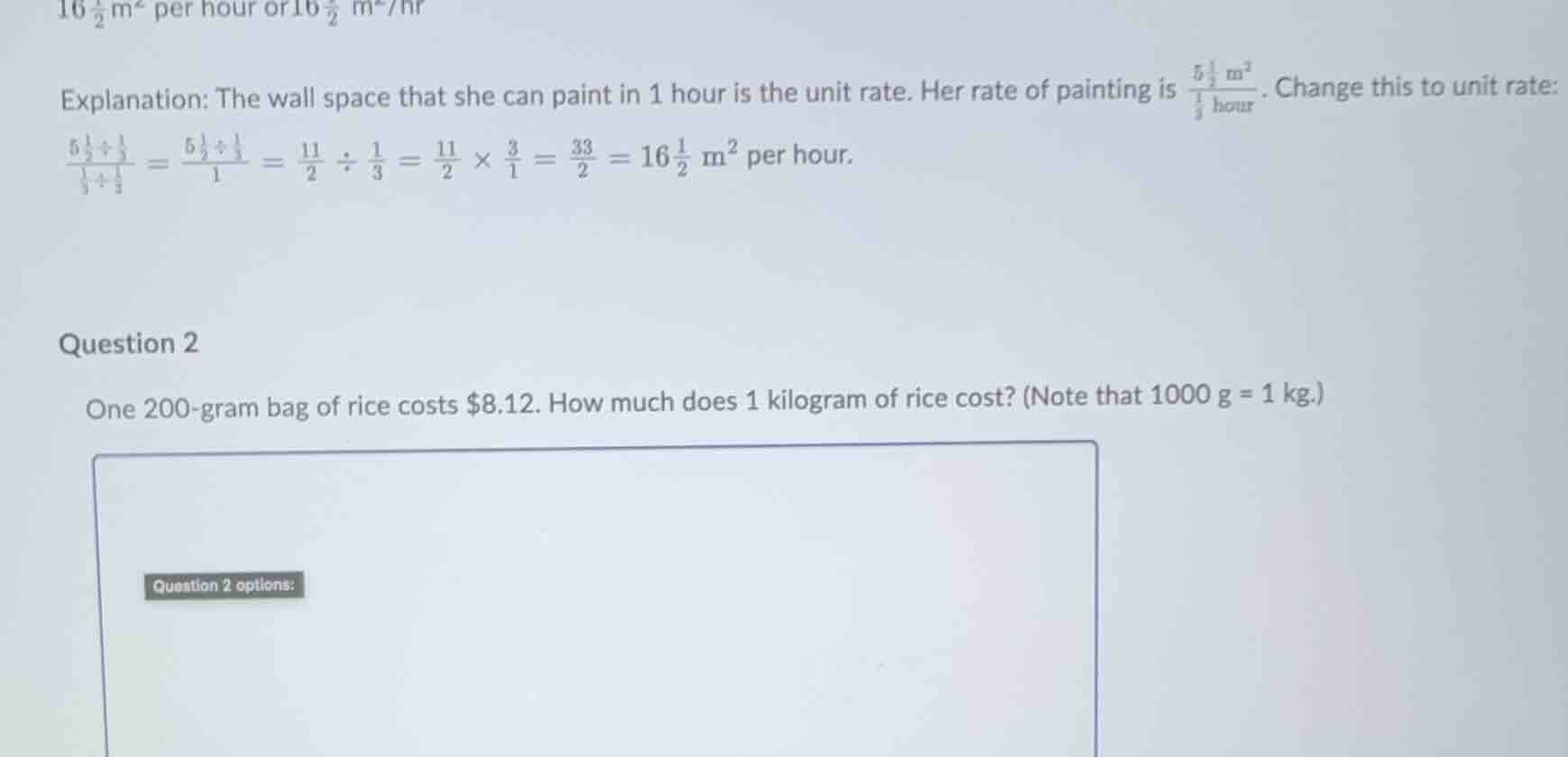 question 2 one 200-gram bag of rice costs $8.12. how much does 1 kilogr…
