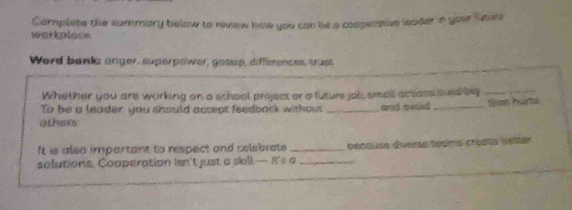 complete the summary below to review how you can be a cooperative leade…