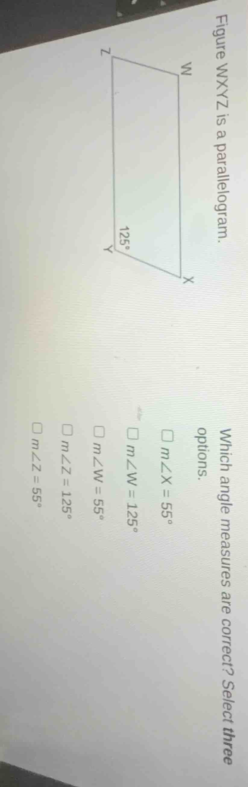 figure wxyz is a parallelogram. which angle measures are correct? selec…