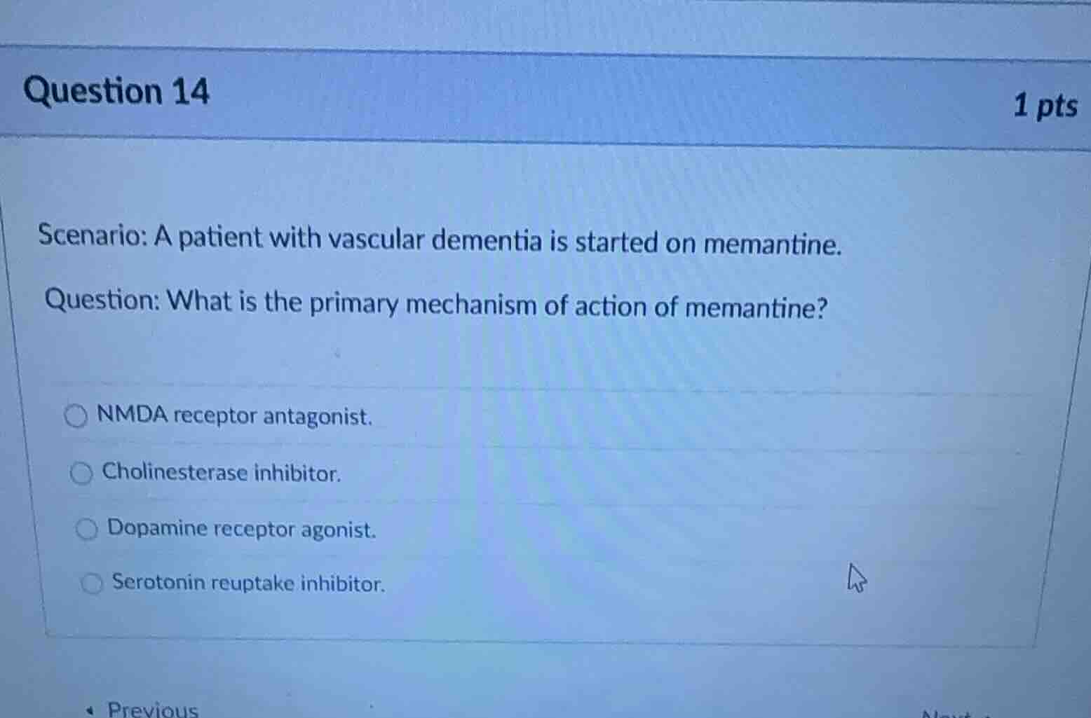 question 14 1 pts scenario: a patient with vascular dementia is started…