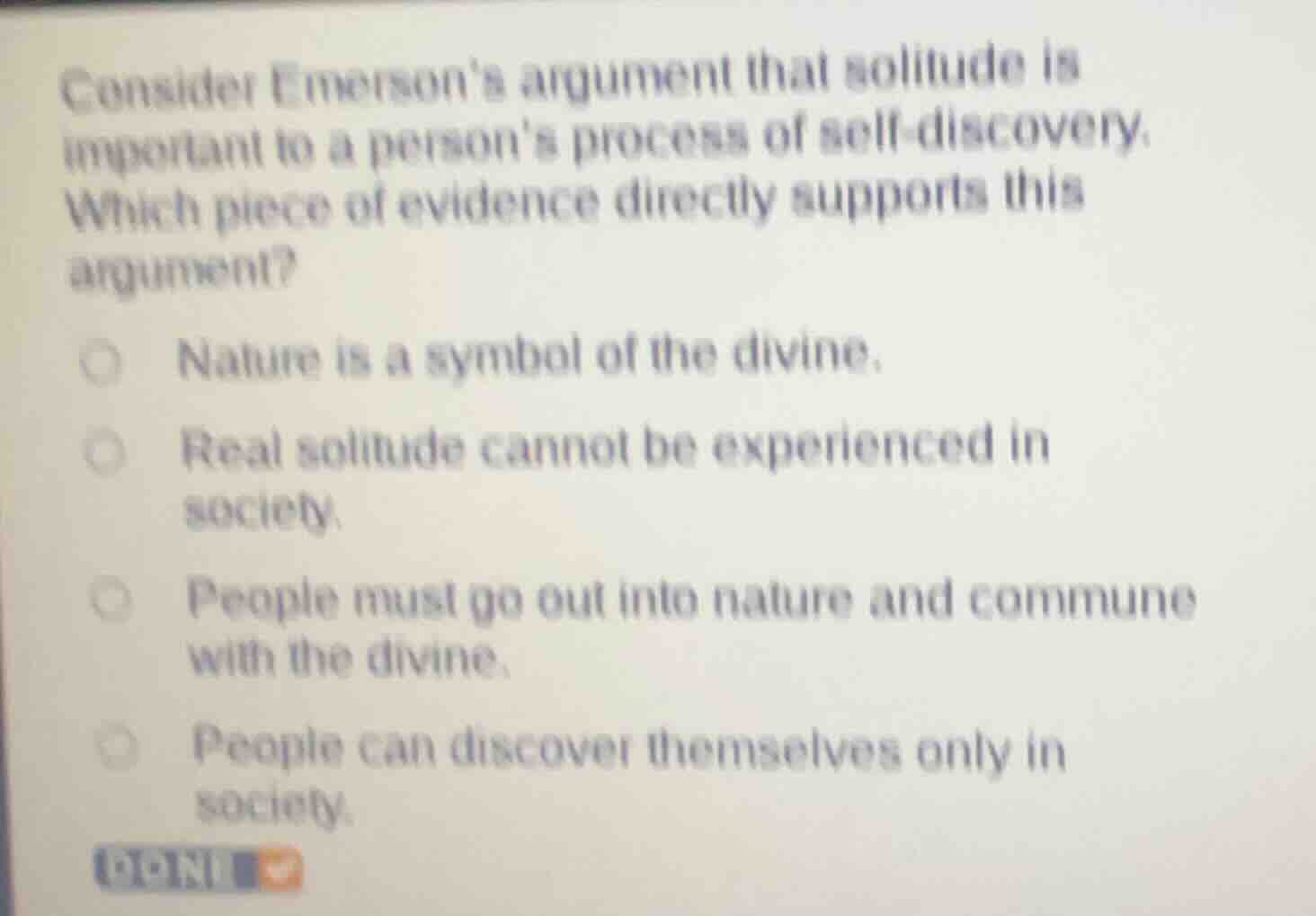 consider emersons argument that solitude is important to a persons proc…