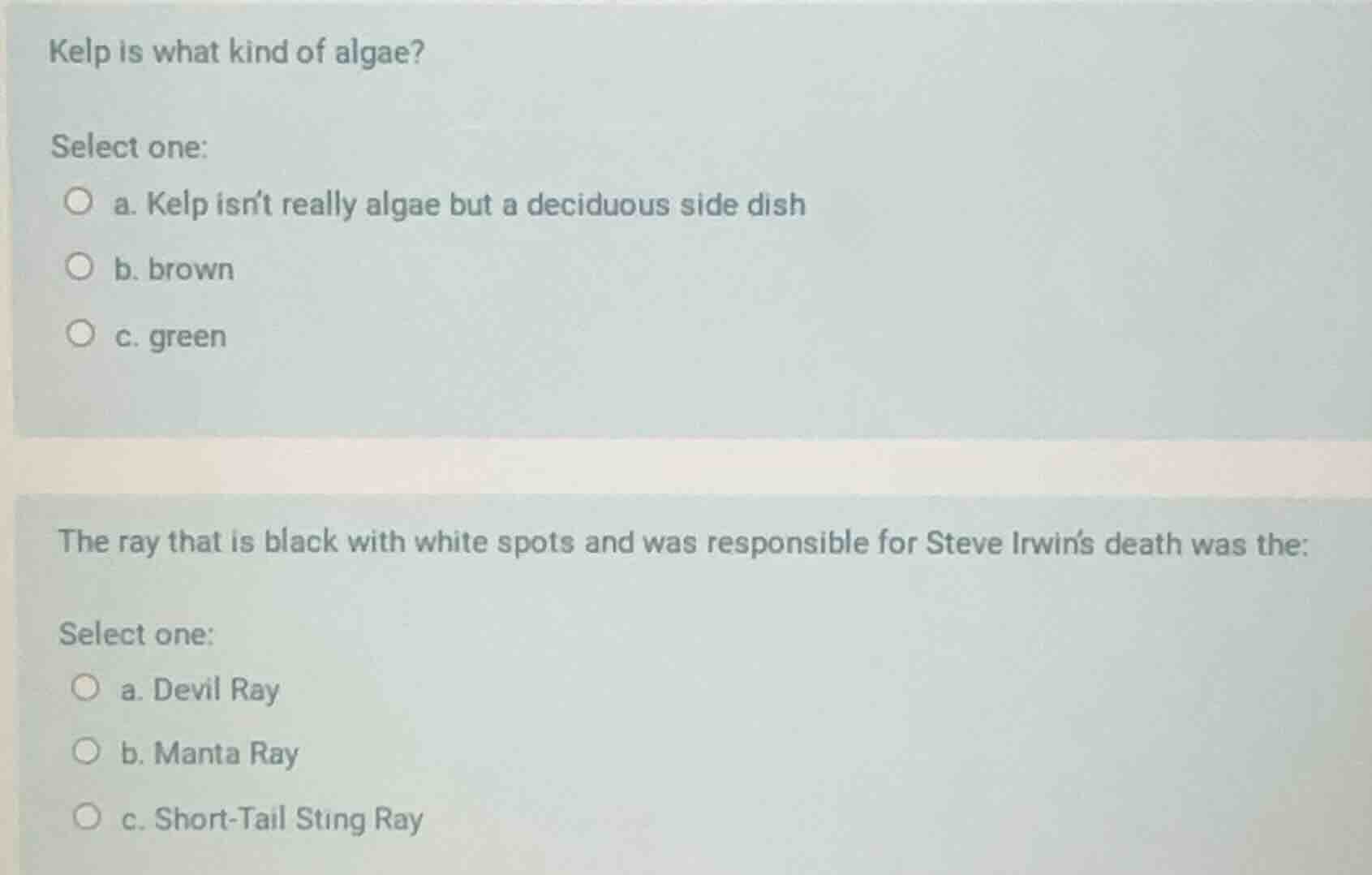 kelp is what kind of algae? select one: a. kelp isn’t really algae but …