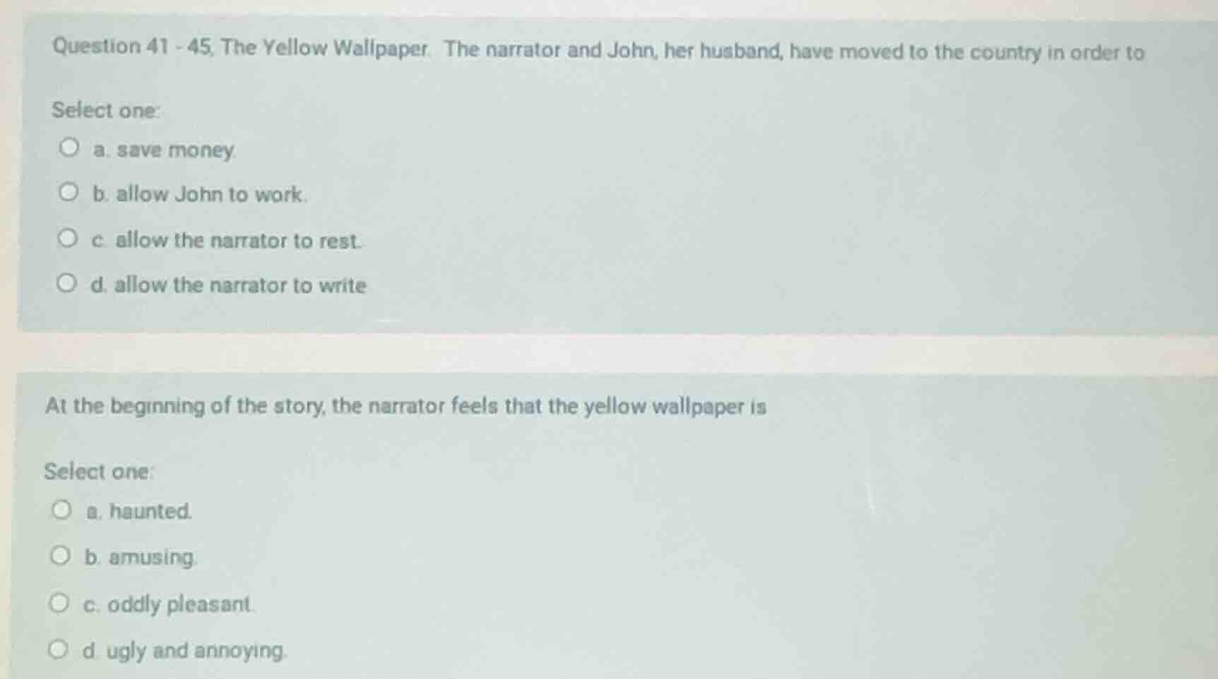 question 41 - 45, the yellow wallpaper. the narrator and john, her husb…