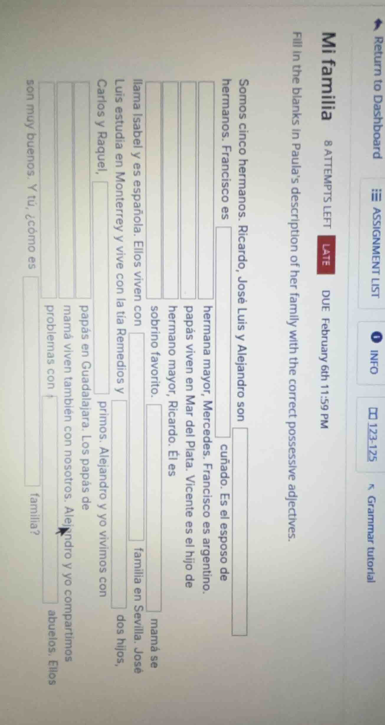 mi familia fill in the blanks in paulas description of her family with …