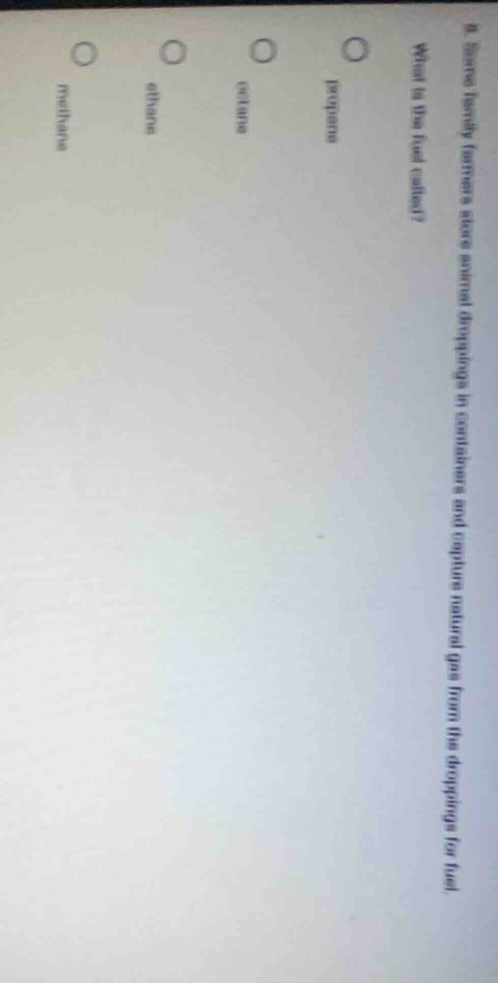 8. some farmers store animal droppings in containers and capture natura…