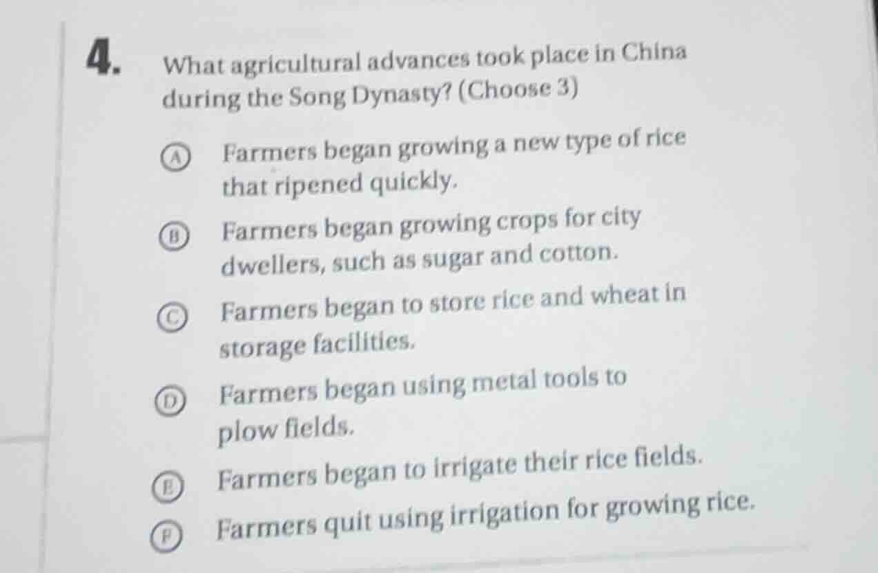 4. what agricultural advances took place in china during the song dynas…