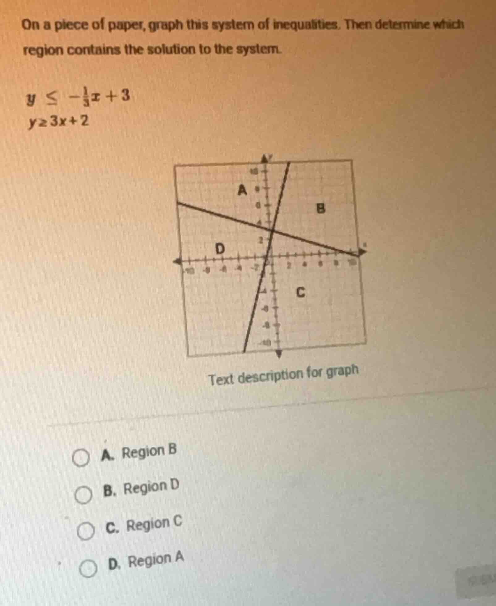 on a piece of paper, graph this system of inequalities. then determine …
