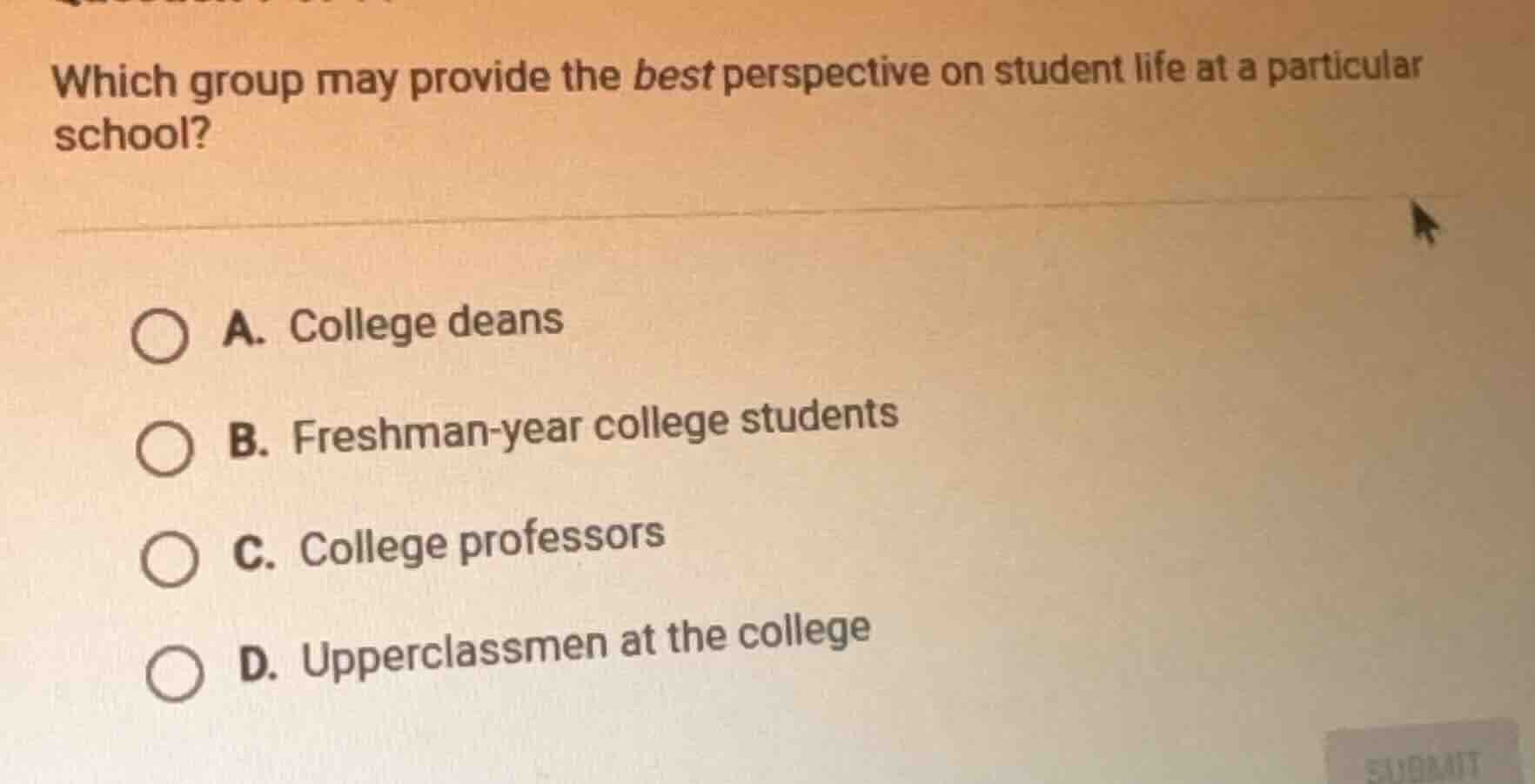 which group may provide the best perspective on student life at a parti…