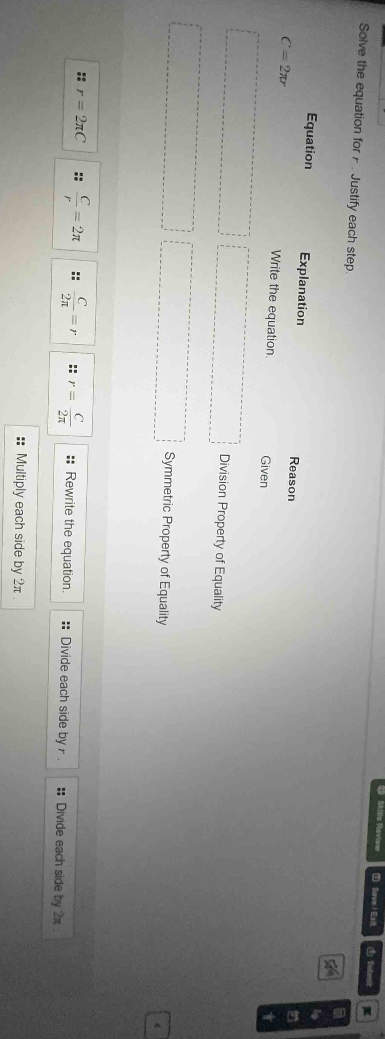 solve the equation for ( r ). justify each step. equation: ( c = 2pi r …