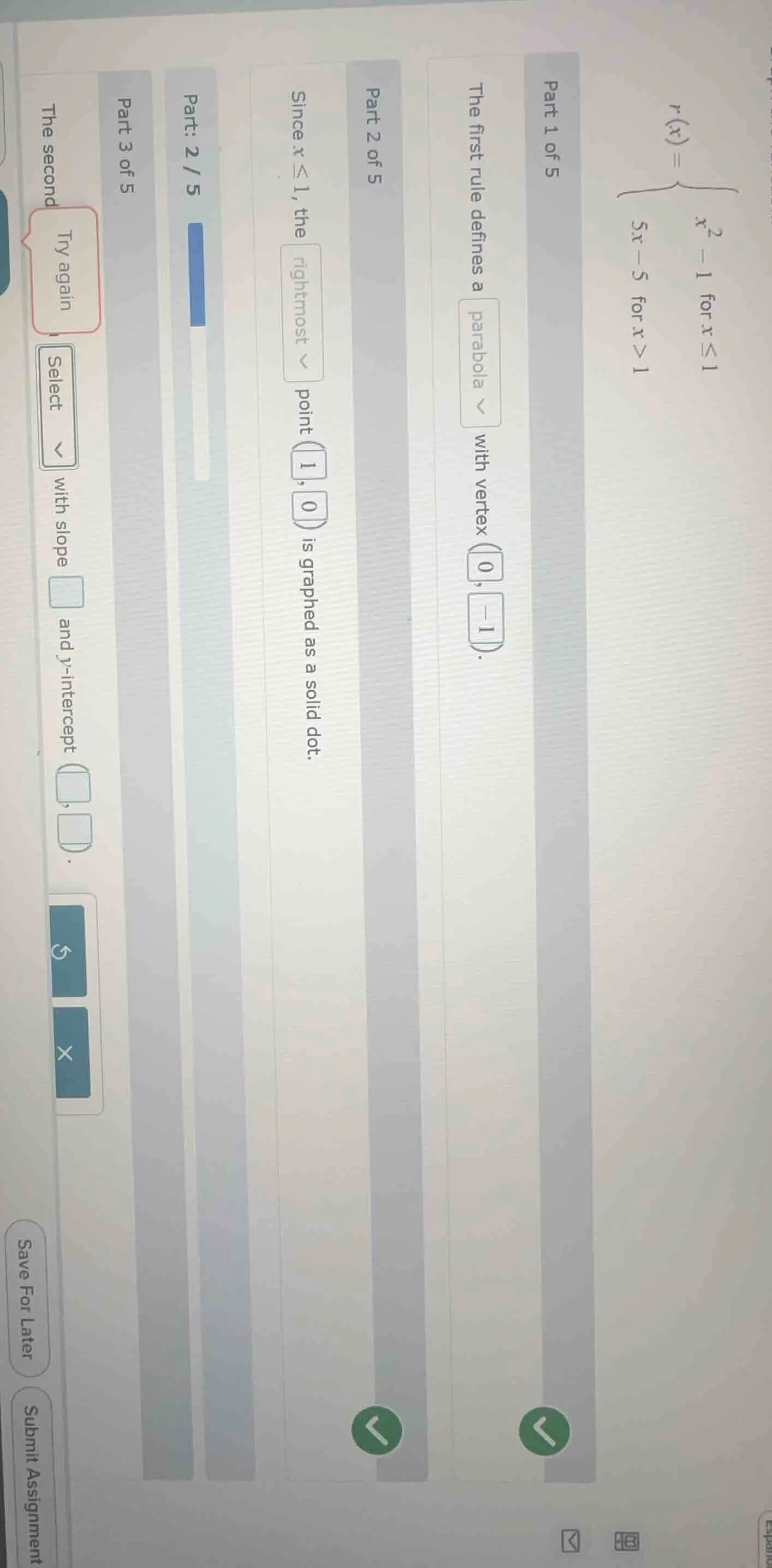 r(x) = \\begin{cases} x^2 - 1 & \\text{for } x \\leq 1 \\\\ 5x - 5 & \\…