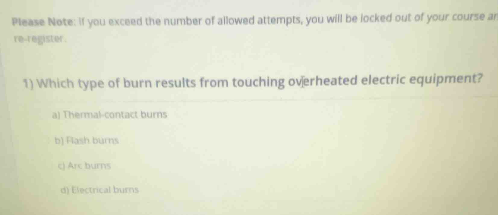 please note: if you exceed the number of allowed attempts, you will be …