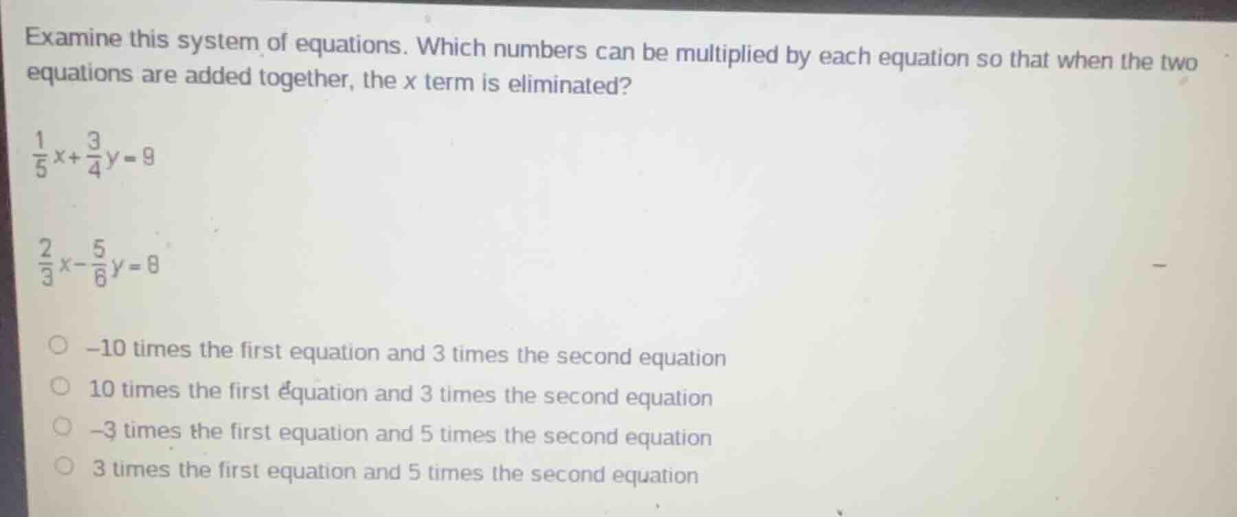 examine this system of equations. which numbers can be multiplied by ea…