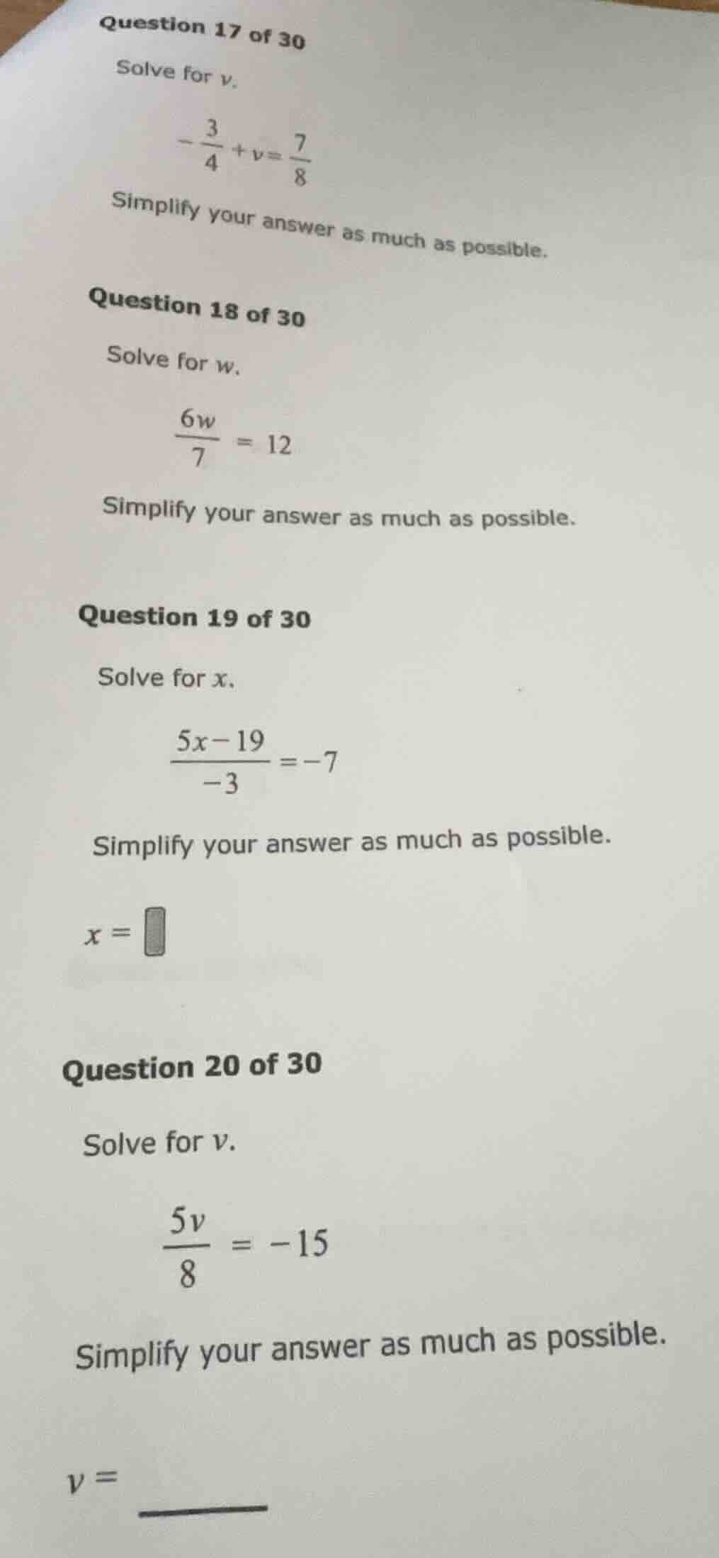 question 17 of 30 solve for v. \\(-\\frac{3}{4}+v = \\frac{7}{8}\\) sim…