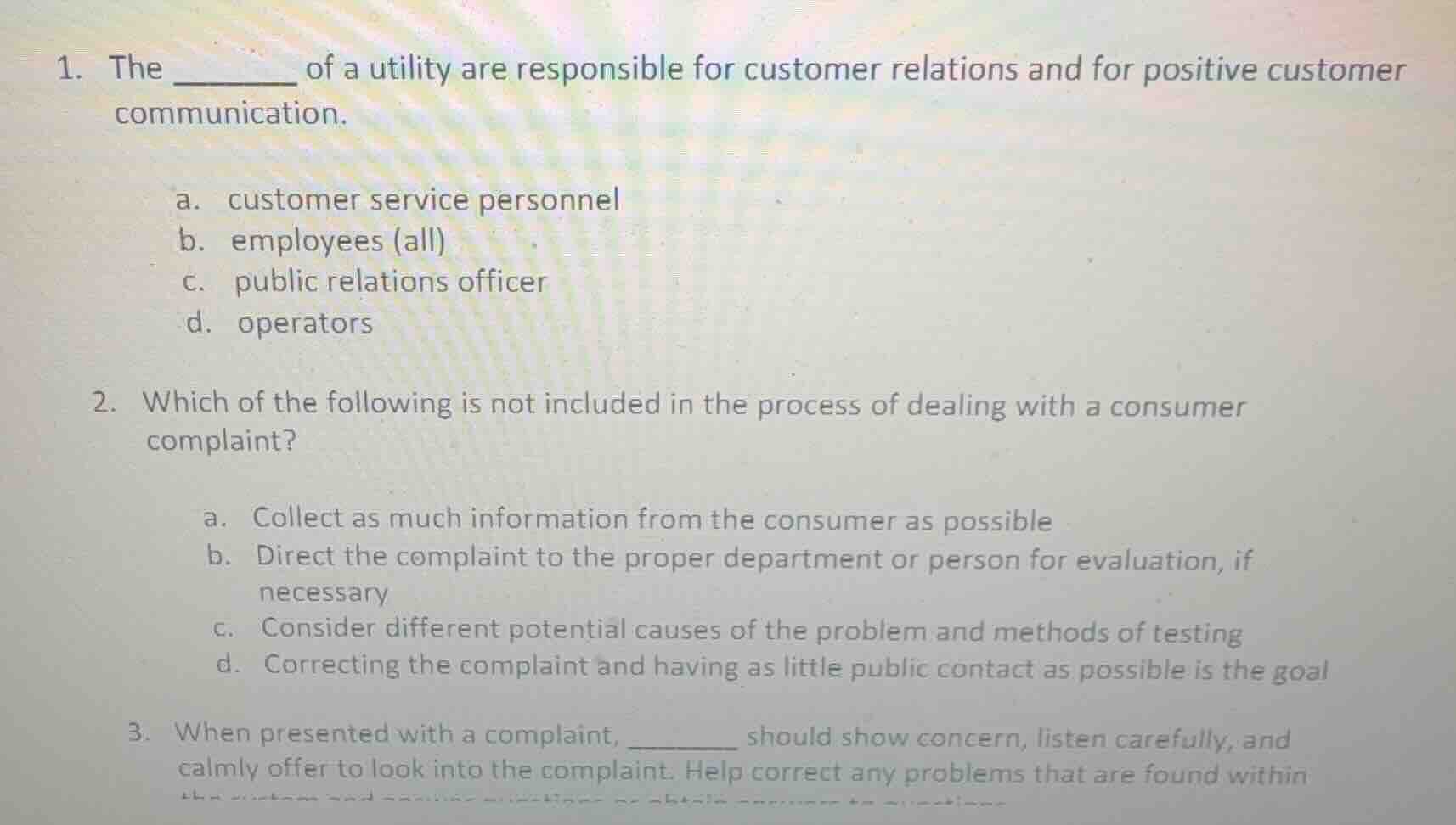 1. the ______ of a utility are responsible for customer relations and f…
