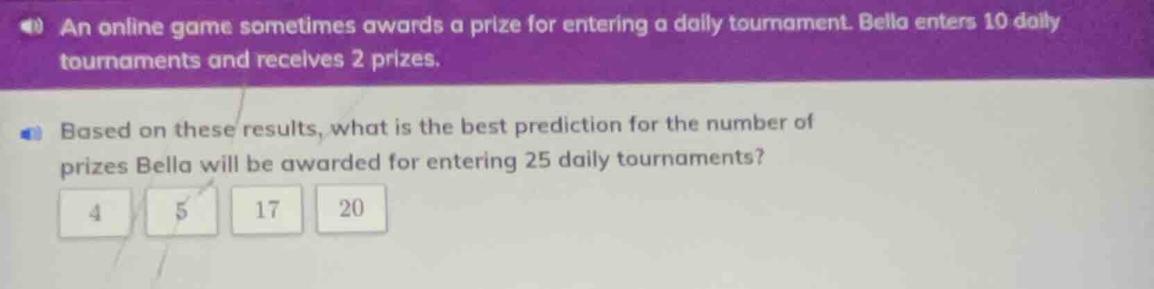 an online game sometimes awards a prize for entering a daily tournament…