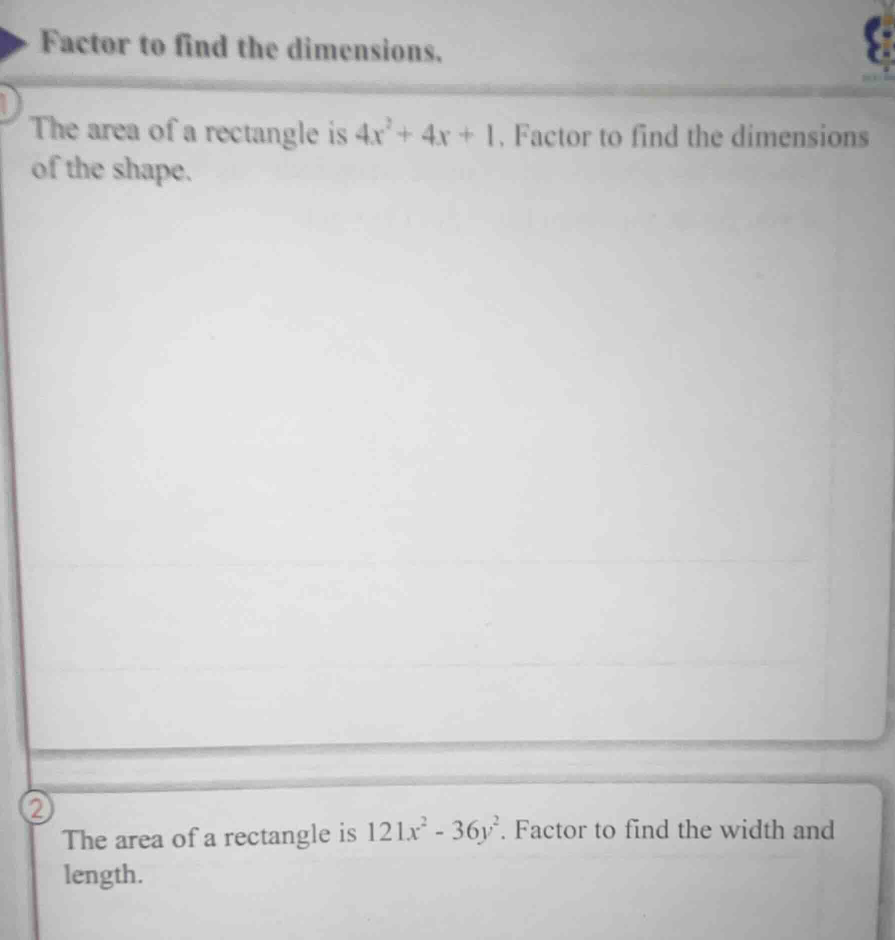 factor to find the dimensions. 1 the area of a rectangle is $4x^2 + 4x …