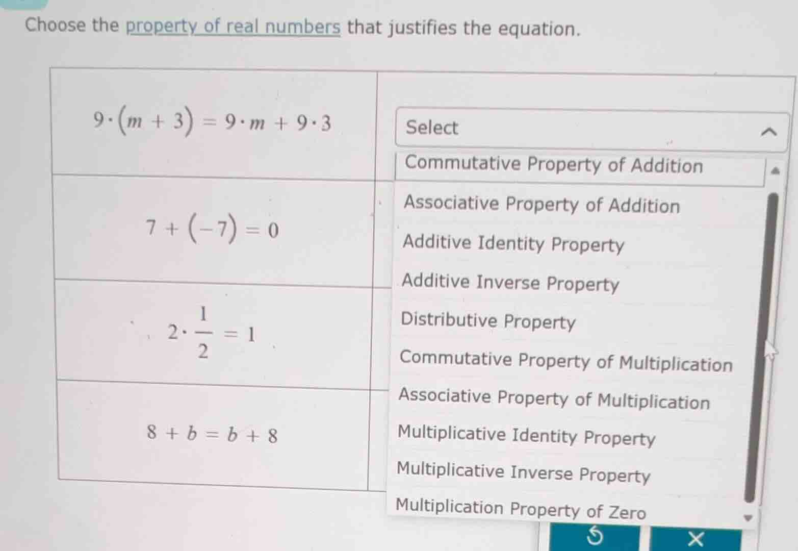 choose the property of real numbers that justifies the equation. $9\\cd…