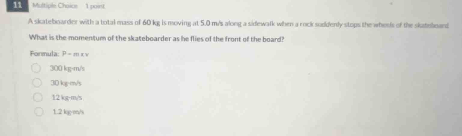 a skateboarder with a total mass of 60 kg is moving at 5.0 m/s along a …