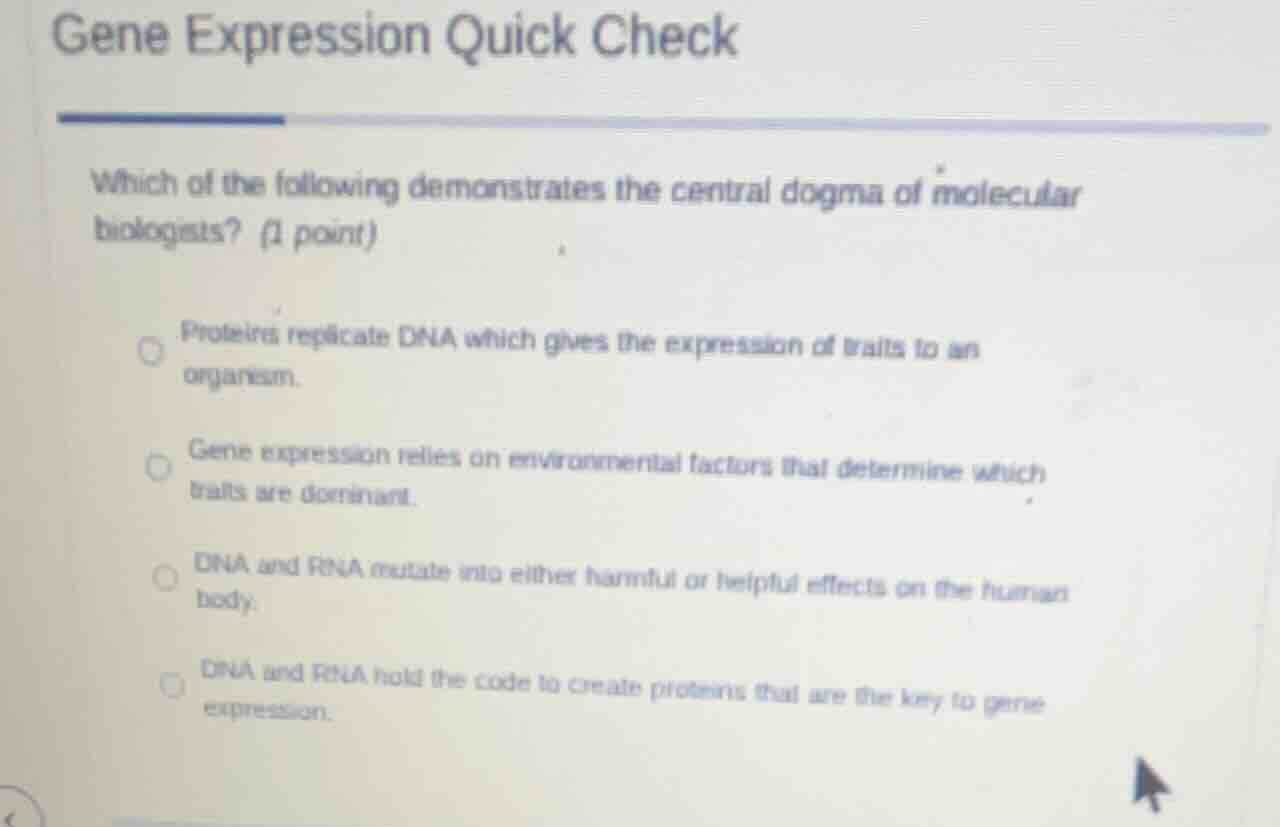 gene expression quick check which of the following demonstrates the cen…