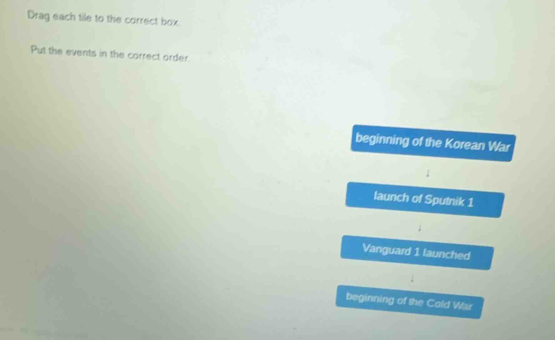 drag each tile to the correct box. put the events in the correct order.…
