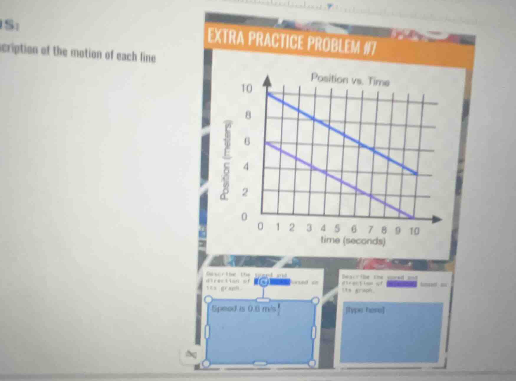 extra practice problem #1 position vs. time describe the speed and dire…