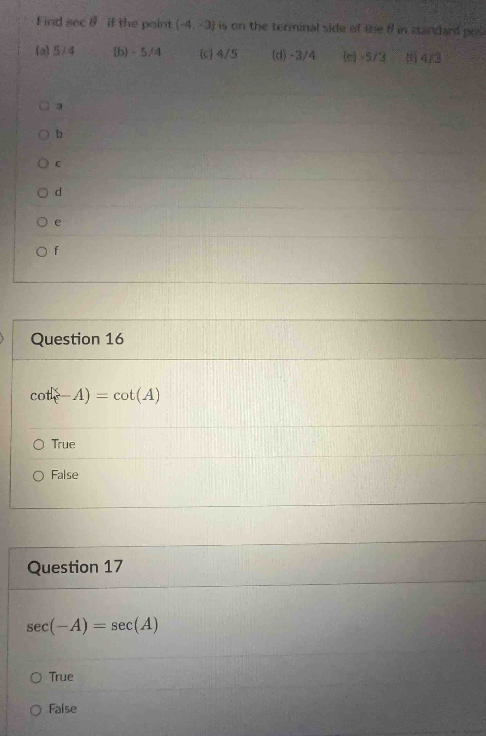 find \\(\\sec \\theta\\) if the point \\((-4, -3)\\) is on the terminal…