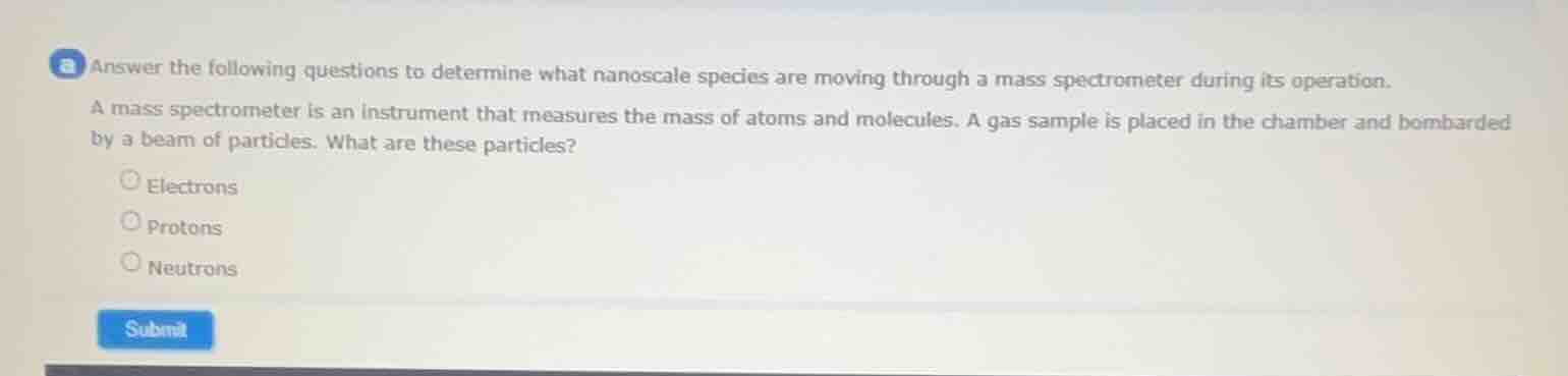 answer the following questions to determine what nanoscale species are …