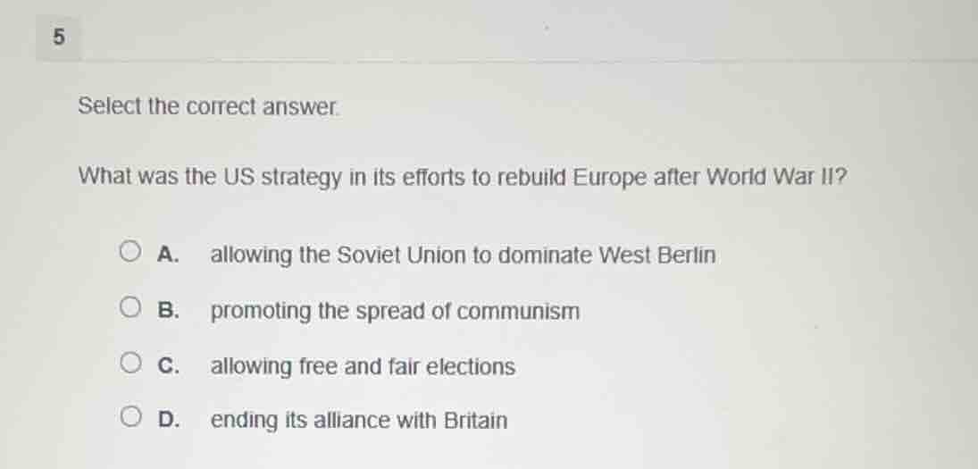 5 select the correct answer. what was the us strategy in its efforts to…