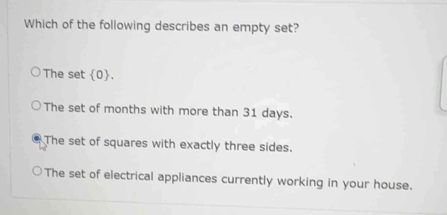 which of the following describes an empty set? the set {0}. the set of …