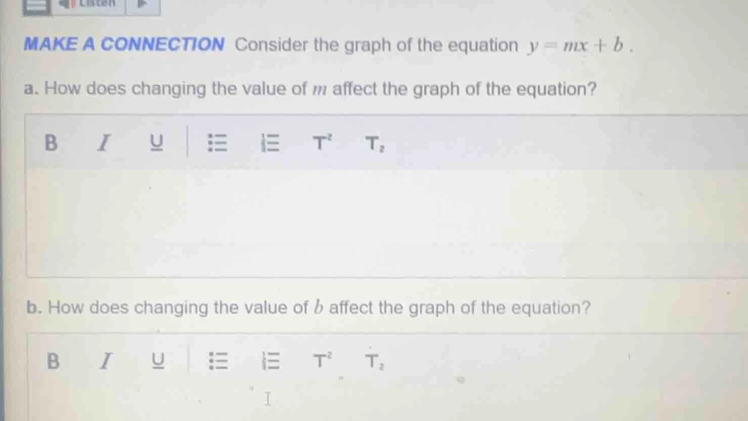 make a connection consider the graph of the equation $y = mx + b$. a. h…